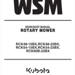 Kubota RCK48-15BX RCK48-22BX RCK54-15BX RCK54-22BX RCK60B-22BX Service Manual